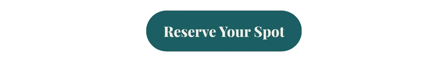 Reserve Your Spot button